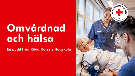 Podcast "Omvårdnad och hälsa"